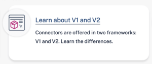 A section of the Lucidworks Fusion Connectors page highlighting the availability of V1 and V2 connector frameworks and encouraging users to learn about their differences.